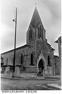 NOISY LES BAINS - L'EGLISE